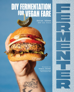 Cover of "Fermenter: DIY Fermentation for Vegan Fare" by Aaron Adams and Liz Crain Cover of "Fermenter: DIY Fermentation for Vegan Fare" by Aaron Adams and Liz Crain