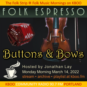 Folk Espresso: Buttons & Bows. Illustration of concertina and fiddle.