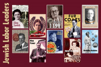 Jewish labor leaders Jewish labor leaders