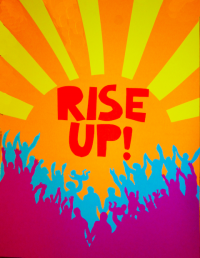 Rise Up! by Brooke McGowen http://occuprint.org/Posters/RiseUpSun